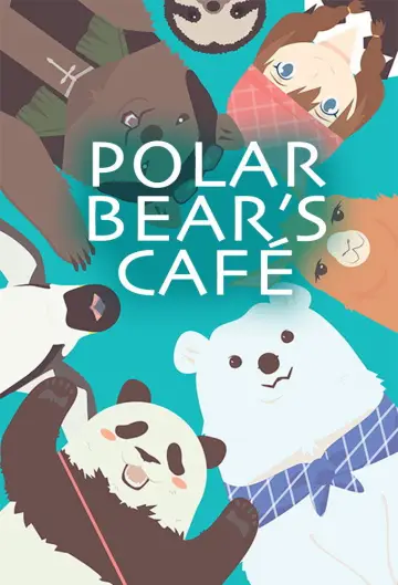 Poster for the TV series "Polar Bear Cafe" #1659554