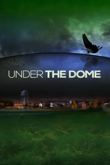 Poster к сериалу "Under the Dome" #1342380