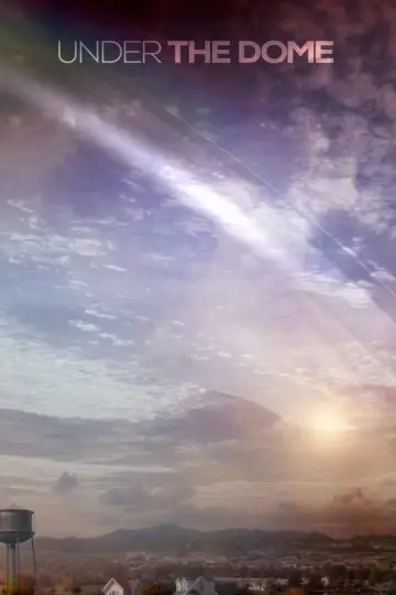 Poster к сериалу "Under the Dome" #1342388