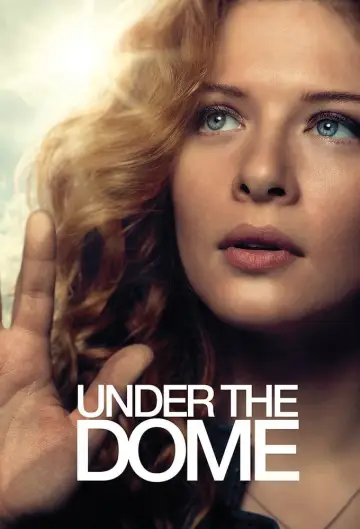Poster к сериалу "Under the Dome" #1342390