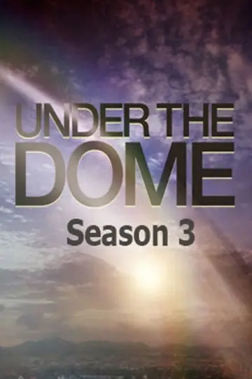 Poster for the TV series "Under the Dome" #1683594