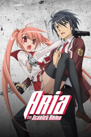Aria the Scarlet Ammo Poster