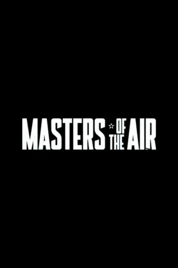 Poster for the TV series "Masters of the Air" #1537463