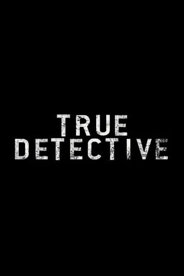 Poster for the TV series "True Detective" #1586894