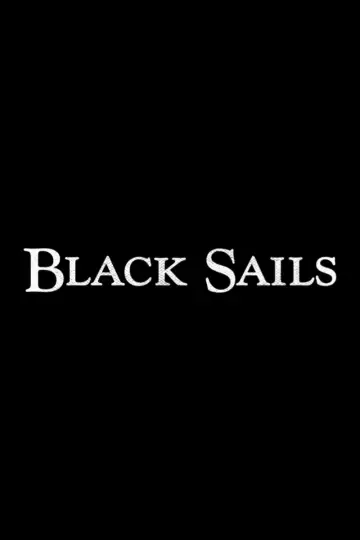 Poster for the TV series "Black Sails" #1548510