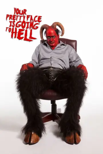 Poster for the TV series "Your Pretty Face Is Going to Hell" #1599393