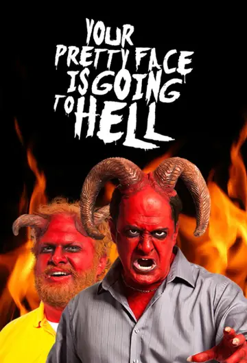 Poster for the TV series "Your Pretty Face Is Going to Hell" #1599395