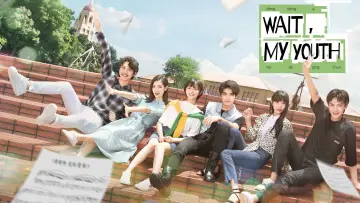 Backdrop for the TV series "Wait, My Youth" #1444658