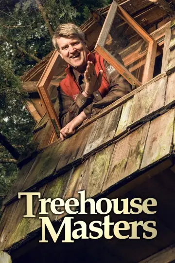 Poster for the TV series "Treehouse Masters" #1723473