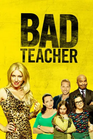 Poster к сериалу "Bad Teacher" #1513301