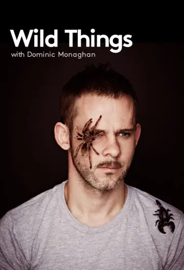 Poster for the TV series "Wild Things with Dominic Monaghan" #1914382