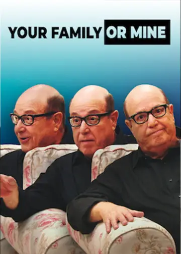 Poster for the TV series "Your Family or Mine" #1374207