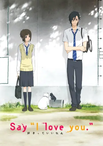 Say "I Love You." Poster