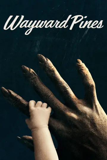Poster к сериалу "Wayward Pines" #1393415