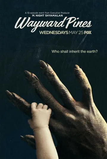 Poster к сериалу "Wayward Pines" #1393425