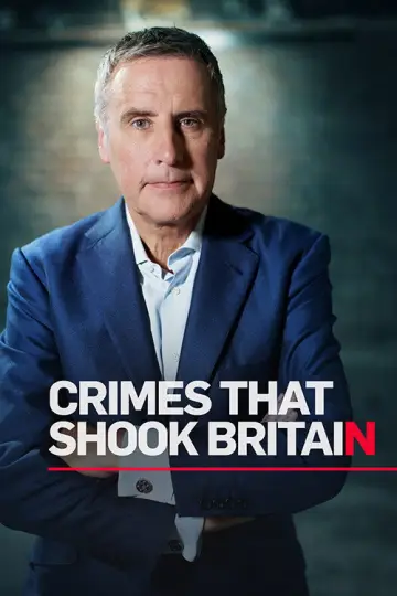 Poster for the TV series "Crimes That Shook Britain" #1712397