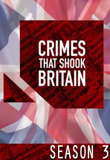 Poster for the TV series "Crimes That Shook Britain" #1778371
