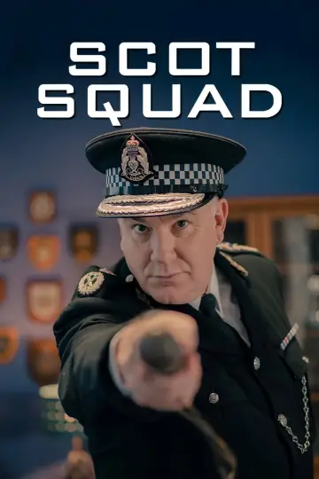 Scot Squad Poster