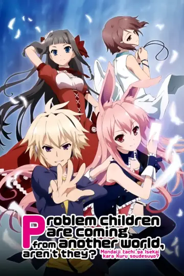 Poster for the TV series "Problem Children Are Coming from Another World, Aren