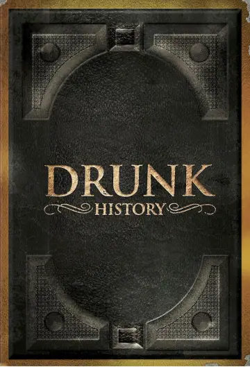 Poster for the TV series "Drunk History" #1588955