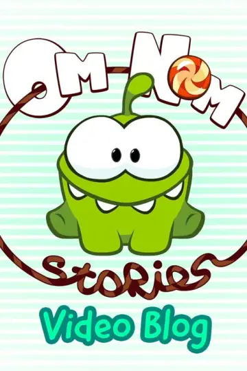Poster for the TV series "Om Nom Stories" #1762629