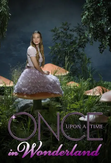 Poster for the TV series "Once Upon a Time in Wonderland" #1750885