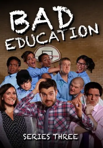 Poster for the TV series "Bad Education" #1737317