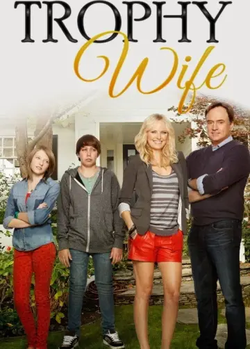 Poster for the TV series "Trophy Wife" #1750552