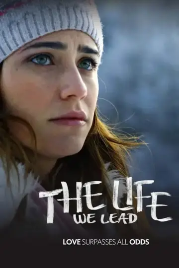 The Life We Lead (2011)