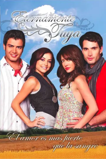 Poster for the TV series "Eternamente Tuya" #1798533