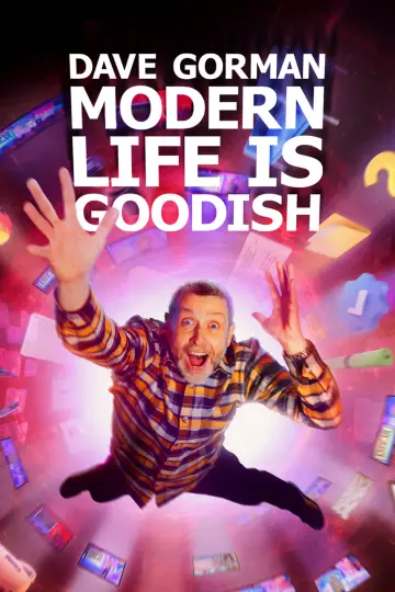 Dave Gorman's Modern Life is Goodish Poster