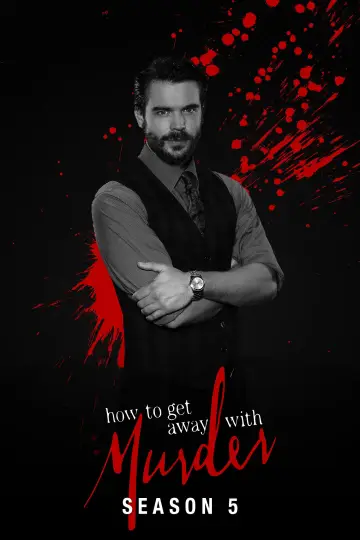 Series poster "How to Get Away with Murder — Season 5"