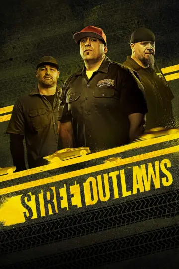 Poster for the TV series "Street Outlaws" #1539708