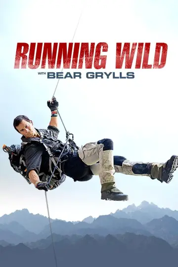 Poster for the TV series "Running Wild with Bear Grylls" #1720237