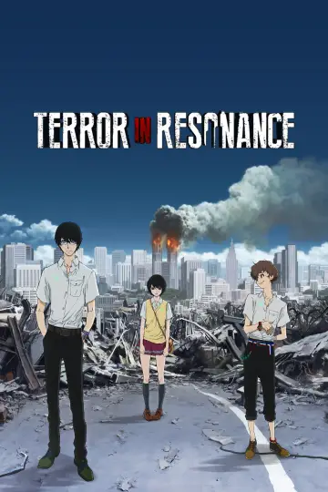 Poster к сериалу "Terror in Resonance" #1460747
