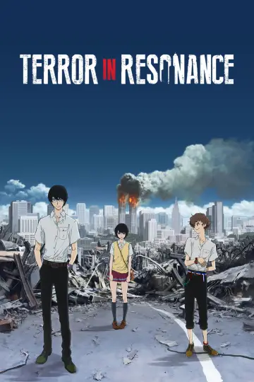 Poster к сериалу "Terror in Resonance" #1460749