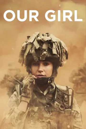 Poster for the TV series "Our Girl" #1594863