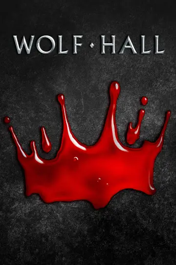 Poster к сериалу "Wolf Hall" #1444413