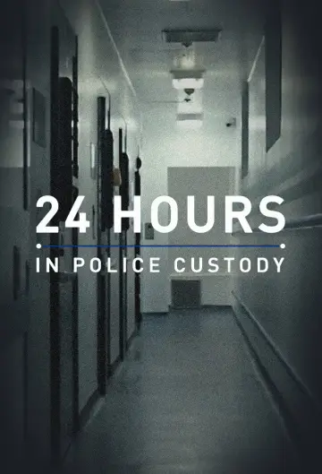 Poster for the TV series "24 Hours in Police Custody" #1534923