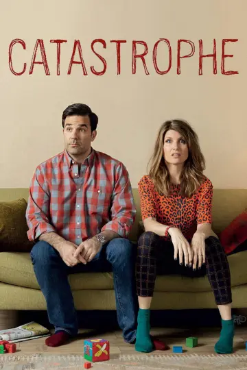 Poster for the TV series "Catastrophe" #1673800