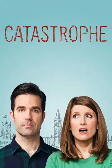 Poster for the TV series "Catastrophe" #1673802