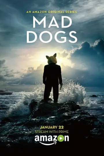 Poster for the TV series "Mad Dogs" #1904441