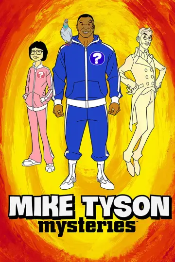 Poster for the TV series "Mike Tyson Mysteries" #1726167