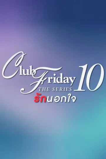 Club Friday 10