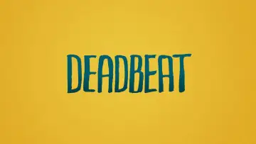 Backdrop for the TV series "Deadbeat" #1865492