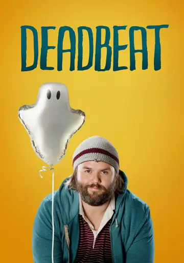 Poster for the TV series "Deadbeat" #1865501