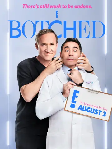 Poster for the TV series "Botched" #1738036