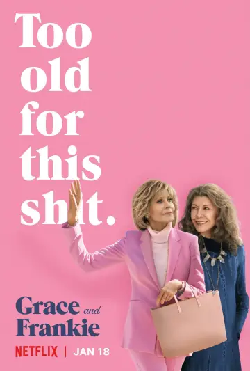 Poster for the TV series "Grace and Frankie" #1681807