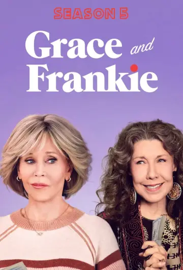 Poster for the TV series "Grace and Frankie" #1681809