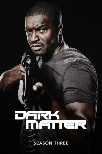 Poster for the TV series "Dark Matter" #1692537